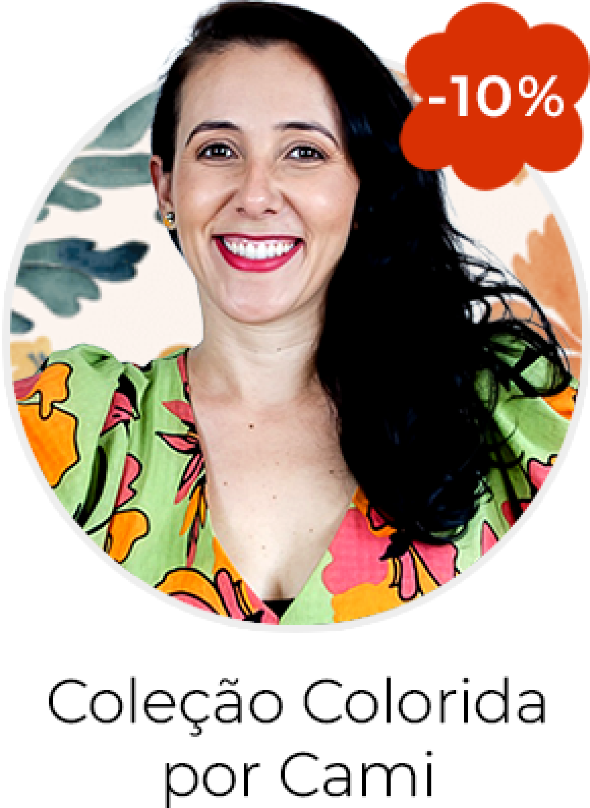 Coleção Colorida por Cami