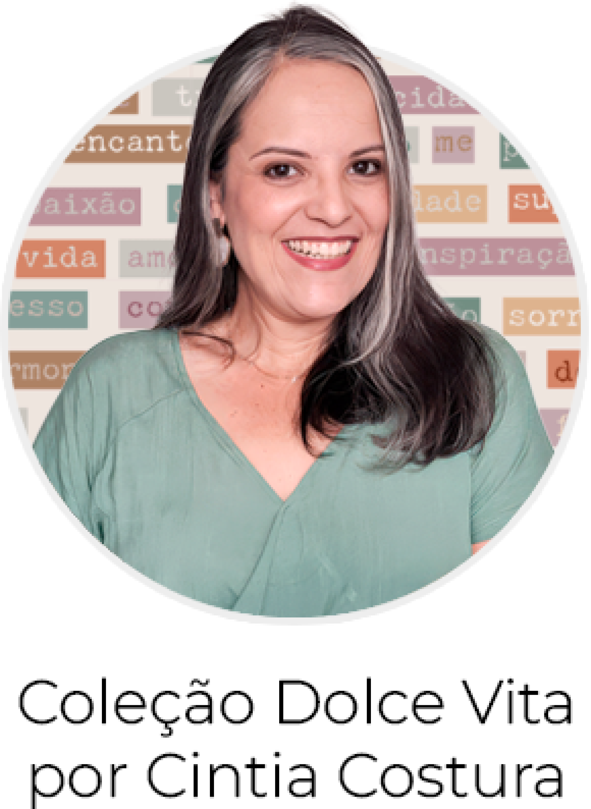 Coleção Dolce Vita por Cintia Costura Coleção Dolce Vita por Cintia Costura