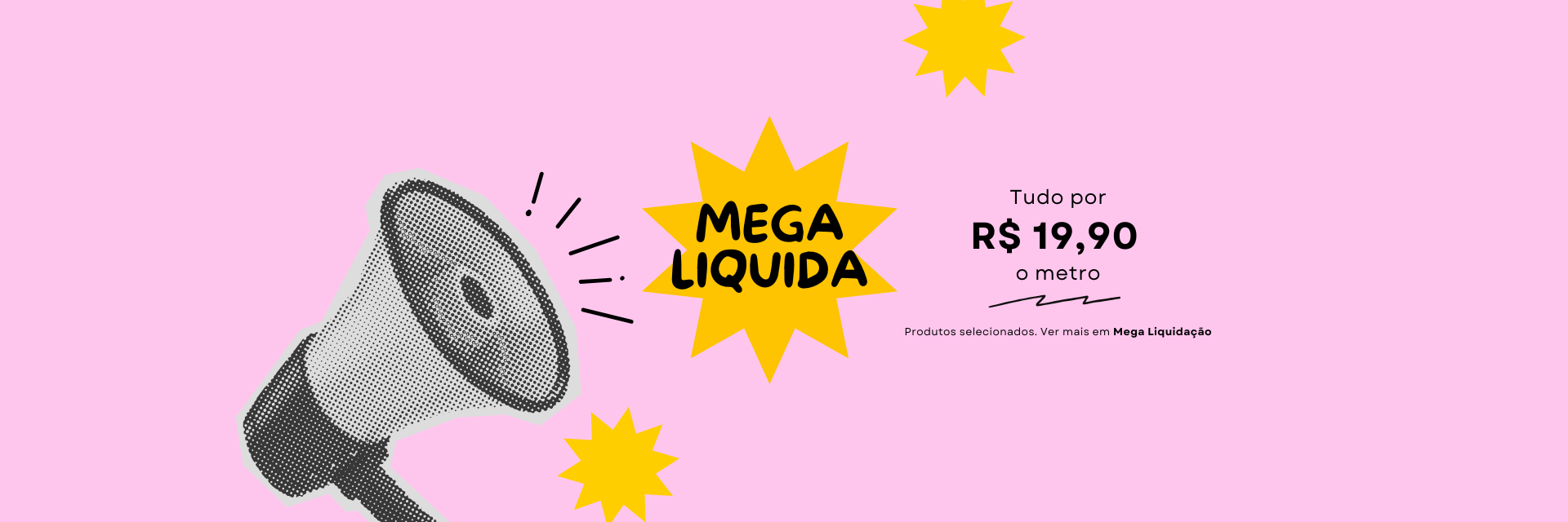 Mega Liquidação