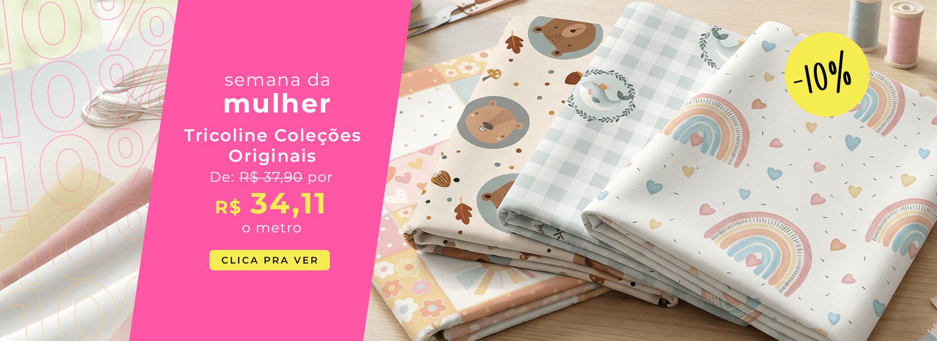 Semana da Mulher - Promo Especial